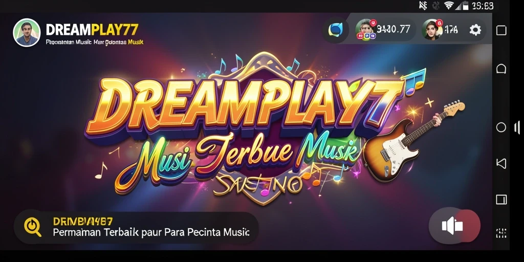 Screenshot gameplay DREAMPLAY77 menampilkan interaksi musik yang menyenangkan.